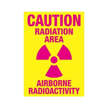 Caution Radiation Area Airborne Radioactivity Sign 10"x14"